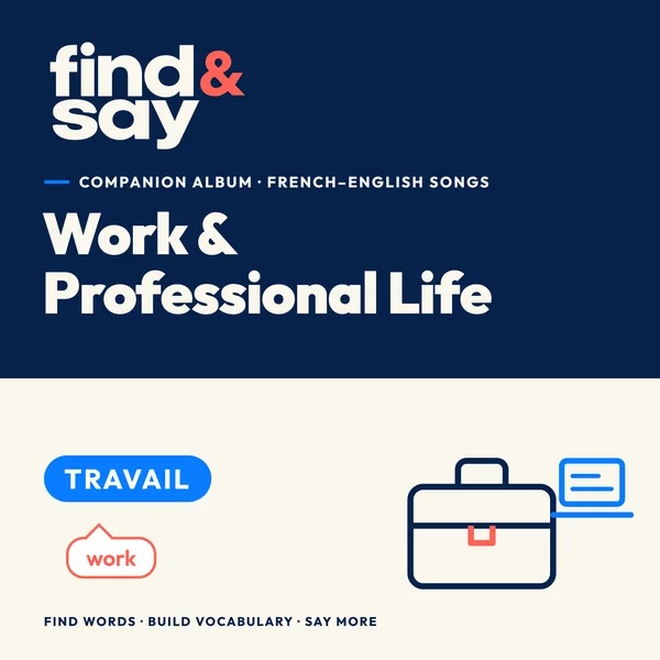 Album cover: Work & Professional Life, Find & Say companion album
